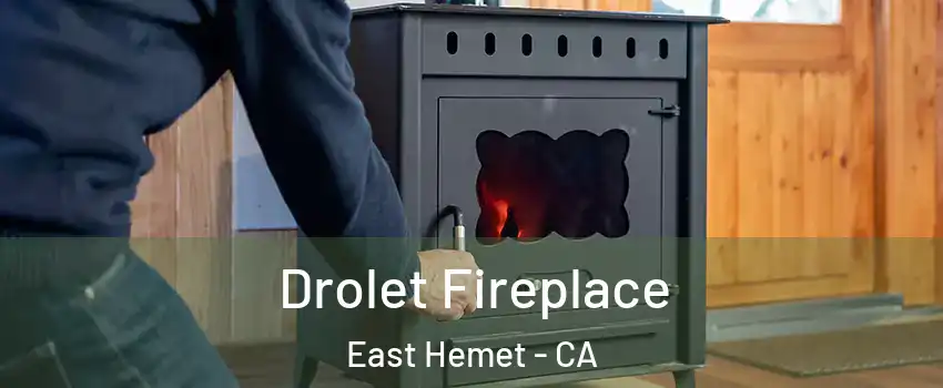  Drolet Fireplace East Hemet - CA